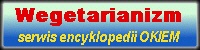 Encyklopedia OKIEM: wegetarianiz